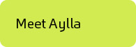 Meet Aylla