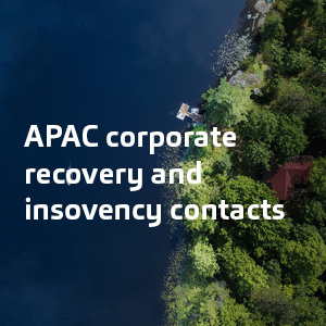 APAC  corporate recovery and insolvency contacts